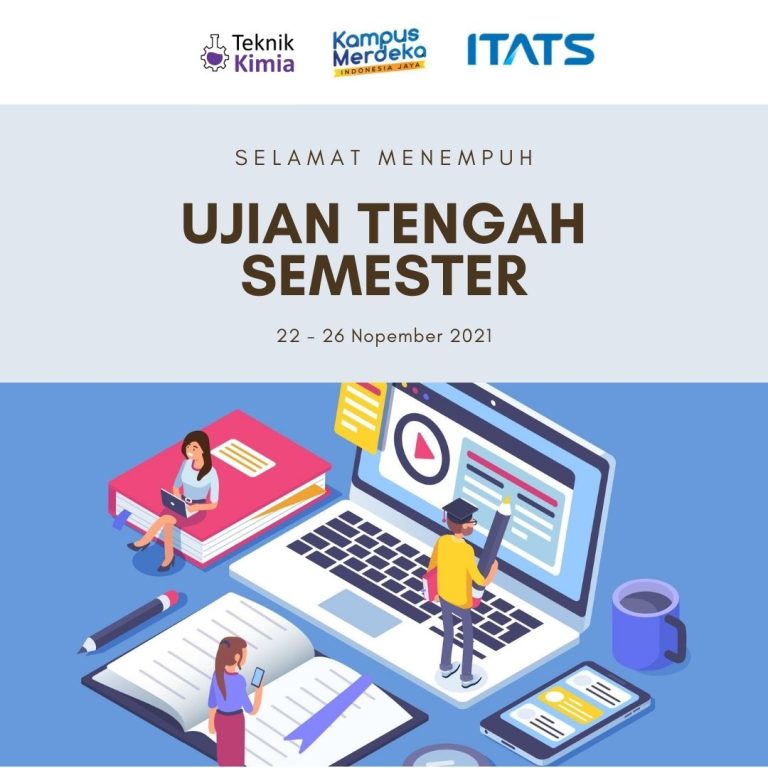 Pelaksanaan Ujian Tengah Semester Tahun 2021/2022 Jurusan Teknik Kimia ITATS