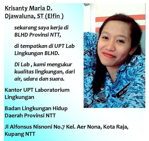 Krisanty, Alumni yang berkarir di BLHD Provinsi NTT