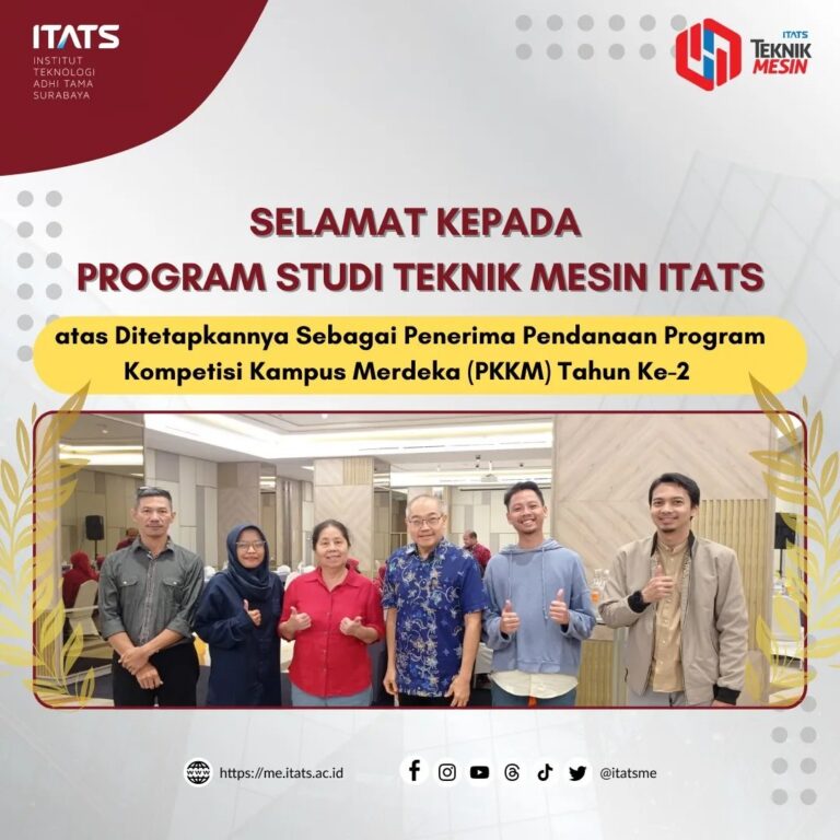 Teknik Mesin ITATS Menerima Hibah PKKM (Program Kompetensi Kampus Merdeka) Tahun Ke-2