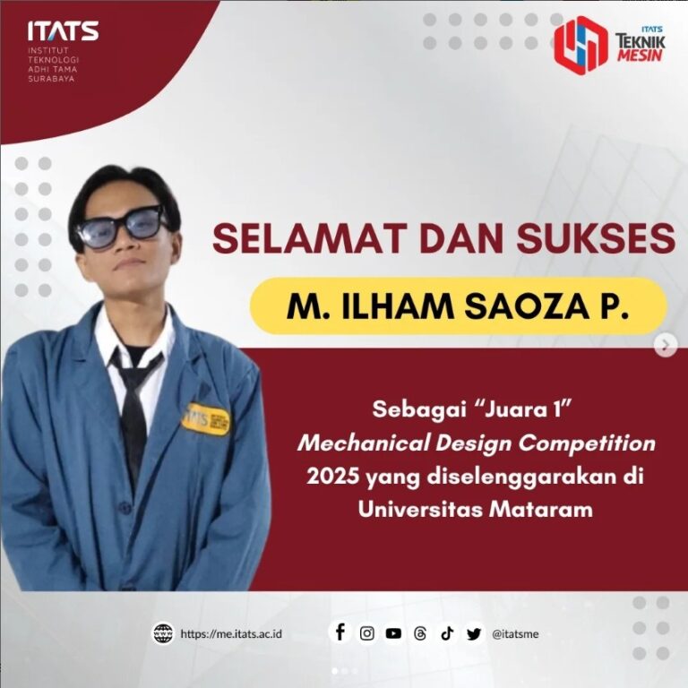 Selamat atas Prestasi Nasional Mahasiswa dalam Mechanical Design Competition 2025