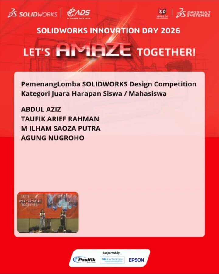 Selamat atas Prestasi Nasional Mahasiswa dalam SolidWorks Design Competition 2025