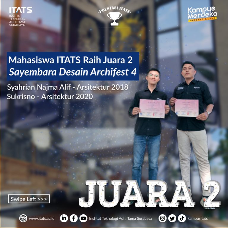 Mahasiswa ITATS Raih Juara II Sayembara Desain Archifest 4